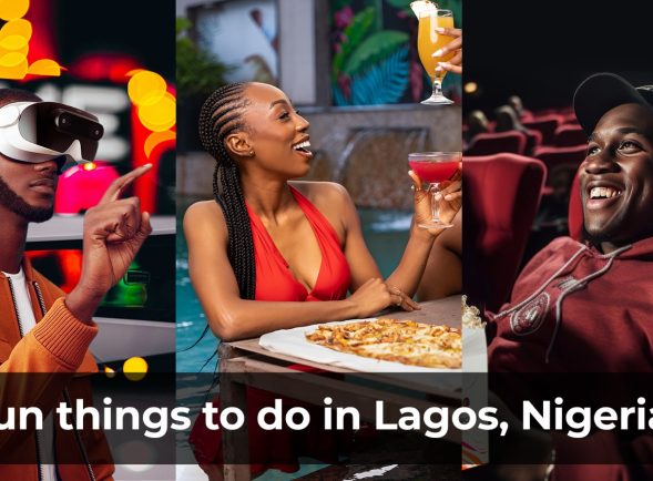 Fun things to do in Lagos, Nigeria