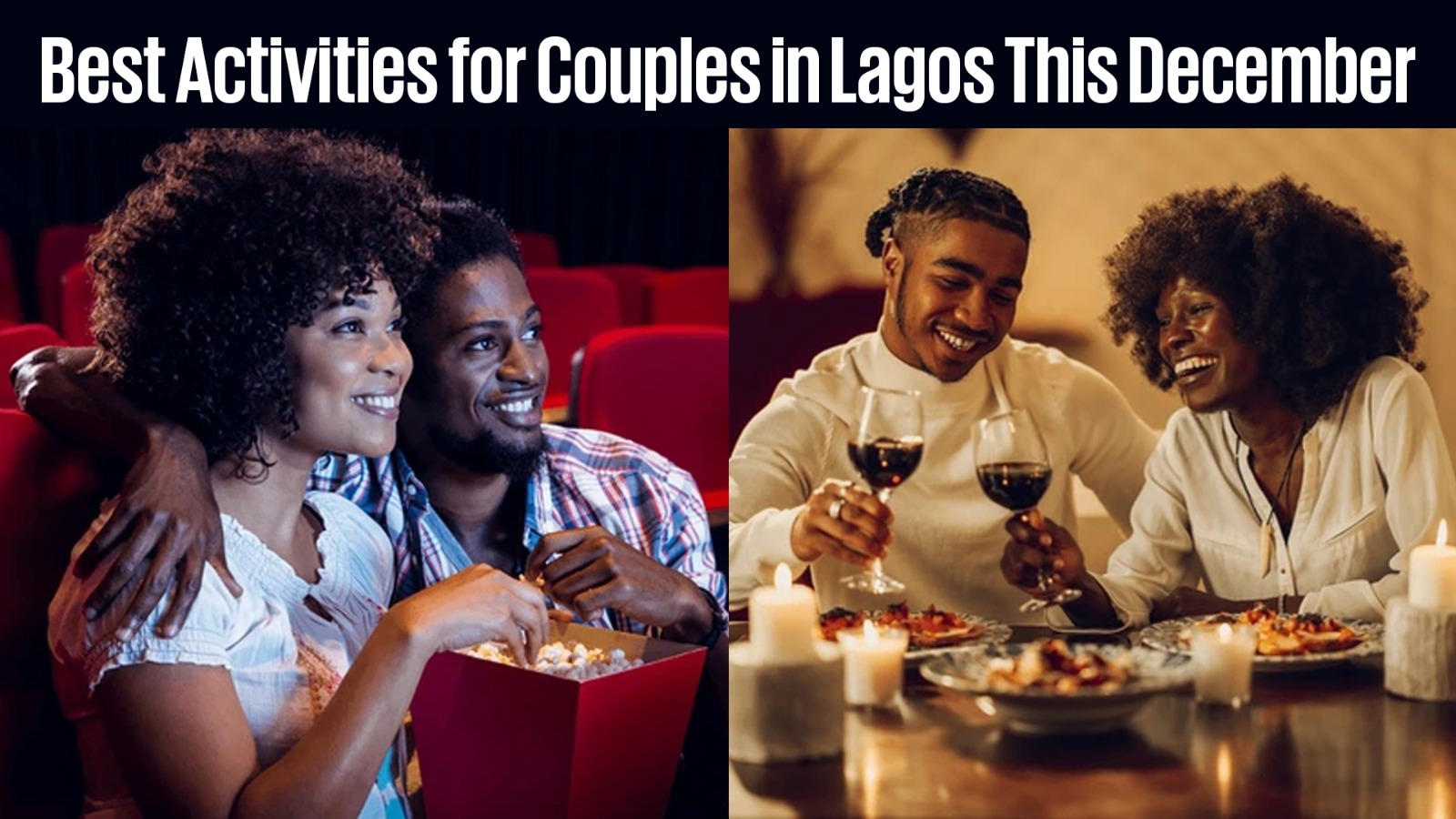 Best Activities for Couples in Lagos This December